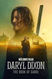 The Walking Dead: Daryl Dixon: Season 2